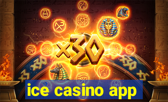 ice casino app